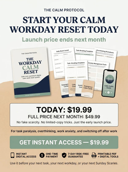 The Workday Calm Reset - The Calm Protocol